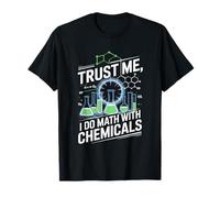 Hago matemáticas con Ciencia química Camiseta