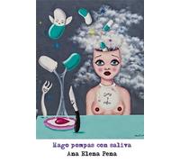 Hago Pompas Con Saliva