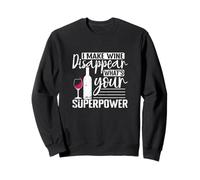 Hago Que el Vino Dissapear cuál es tu Superpoder Sudadera