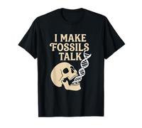 Hago Que los fósiles hablen Paleontología Paleogenética Cráneo de ADN Camiseta