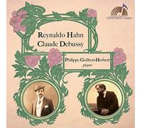 Guilhon-Herbert,Philippe - Hahn - Debussy : Oeuvres pour Piano