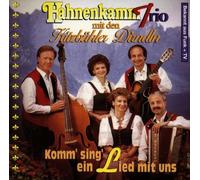 Hahnenkamm Trio - Komm Sing EIN Lied mit UNS [Import]