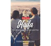 Haifa: The Reconciliation of Salt and Pine (Forbidden Love on the Faultline)