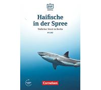 HAIFISCHE IN DER SPREE: Tödlicher Streit in Berlin. Lektüre. Mit Audios online