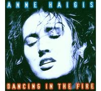 Haigis,Anne - Dancing in The Fire [Import]