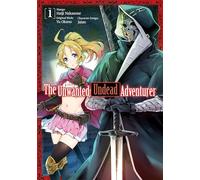 Haiji Nakasone - The Unwanted Undead Adventurer (Manga): Volume 1