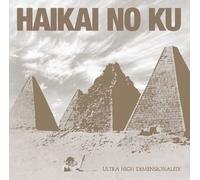 Haikai No Ku - Ultra High Dimensionality [Vinilo]