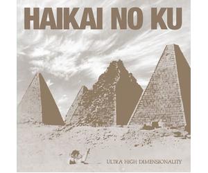 Haikai No Ku - Ultra High Dimensionality [Vinilo]
