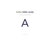 Haiku Bible Study Year A: 2025 - 2026