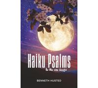 Haiku Psalms: In the wee hours