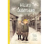 Haiku Siberiano (El Chico Amarillo)
