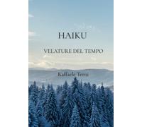 HAIKU Velature del Tempo