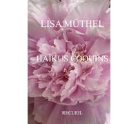 HAÏKUS COQUINS: RECUEIL