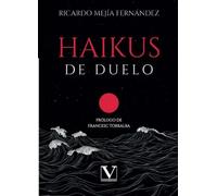 Haikus de duelo: 1 (Poesía)