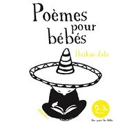 Haïkus d'été. Poèmes pour bébés: Bon pour les bébés