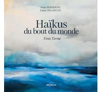 Haïkus du bout du monde