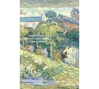 HAIKUS FOR VINCENT VAN GOGH IV: AUVERS-SUR-OISE
