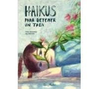 Haikus Para Dentener Un Tren