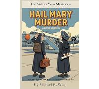 Hail Mary Murder: A Sisters Voss Cozy Mystery: Murder at 35,000 Feet