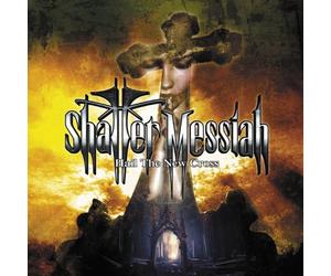 Hail The New Cross - Shatter Messiah
