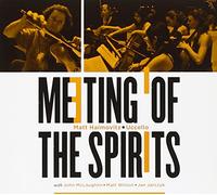 Haimovitz, Matt & John Mclaughl - Meeting of the Spirits