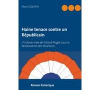 Haine Tenace Contre Un Républicain (ebook)
