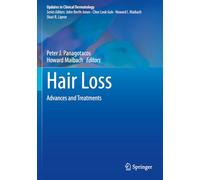 Hair Loss: Advances and Treatments (Updates in Clinical Dermatology)