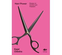 Hair/Power: Essays on Control and Freedom: 16 (Inklings)