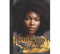 Hair Salon Appointment Book: African Beauty, Full Year with 52 weeks, 15 min slots, Blank Months, Contacts, Notes, Beauty Salon, Client Reservations Planner, Large Book with Clear Grids