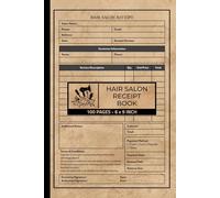 Hair Salon Receipt Book: Hair Stylist Client Receipt Form | 50 Forms Single-Sided Sheets