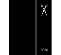 Hair stylist appointment book 2026: Hair salon appointments 2026: Yearly overview / Month to view calendar / Hourly appointments w/ 15 min increments + Contacts & Notes