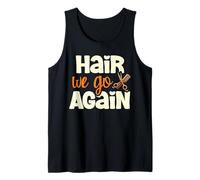 Hair We Go Again Peluquería Salón Corte de pelo Peluquería Cabello Camiseta sin Mangas
