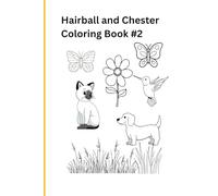 Hairball and Chester Coloring Book #2: Play Outside (Hairball and Chester Coloring Books)