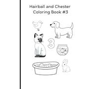 Hairball and Chester Coloring Book #3 (Hairball and Chester Coloring Books)
