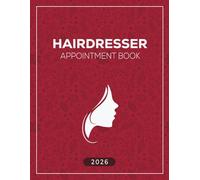 Hairdresser Appointment Book 2026: Dated Week to View Client Scheduler With 15 Minute Time Slots for Hair Stylist, Barbers
