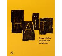 Haïti, dos siglos de creación artística – 19 noviembre 2014 a 15 febrero 2015 – RMN