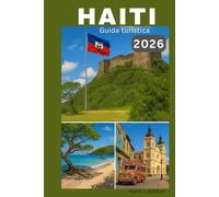 Haiti Guida turistica 2026