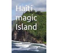 Haiti magic Island
