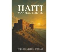 Haiti: Manman Liberte