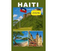 Haiti Travel Guide 2026