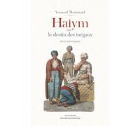 Haiym ou le destin des inégaux