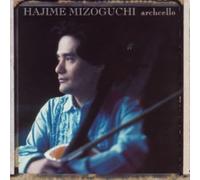 Hajime Mizoguchi - Archcello