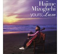 Hajime Mizoguchi - Yours Luxe