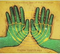 Hajime Yoshizawa - Echo from Another Side of the