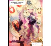 Haji's Beginner "Draw With Me": Magical Kissu Love: Get to know the style and characters of hajimemashiteKitsune, a hopeful YouTuber trying to make an indie anime animation and video game company!