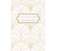 Hajj Diary: A Journal and Present for any Muslim Performing Pilgrimage to Mecca: Reflections, Notes, Journaling, Duas, Planning, Thoughts