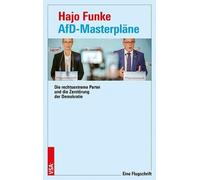 Hajo Funke AfD-Masterpläne: Die rechtsextreme Partei und die Zerst (Tapa blanda)