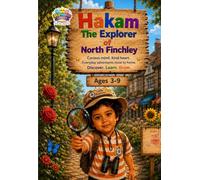 Hakam-The Explorer of North Finchley: Curious mind, Kind heart. Every adventures close to home. Discover - Learn - Grow.