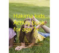 Hakima Kids Activity Book for Ages 7+: Fun Activity Book for Kids Ages 7-10: Stories, Mazes, Word Search, Spot the difference, Count and write & Coloring