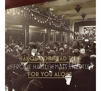 Kornstad,Hakon Trio - For You Alone [Vinilo]